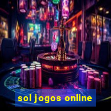 sol jogos online