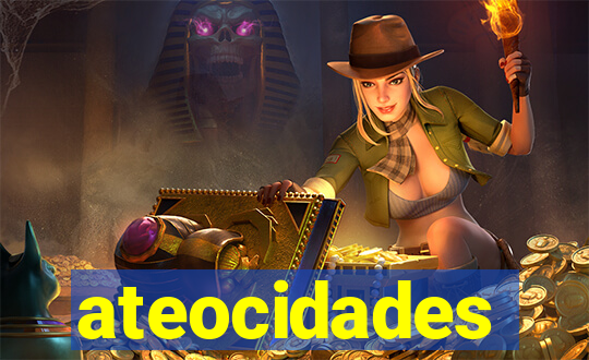 ateocidades