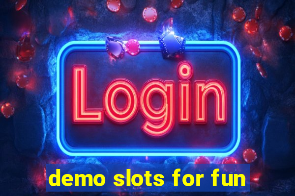 demo slots for fun