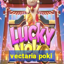 vectaria poki