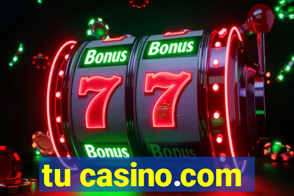 tu casino.com