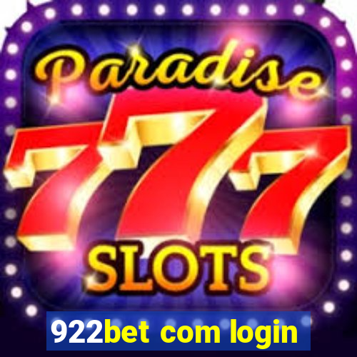 922bet com login