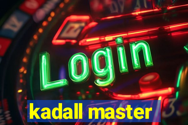 kadall master