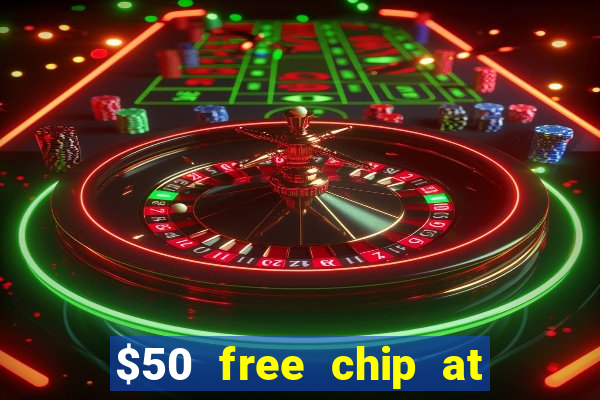 $50 free chip at lucky creek casino