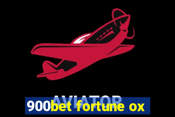 900bet fortune ox