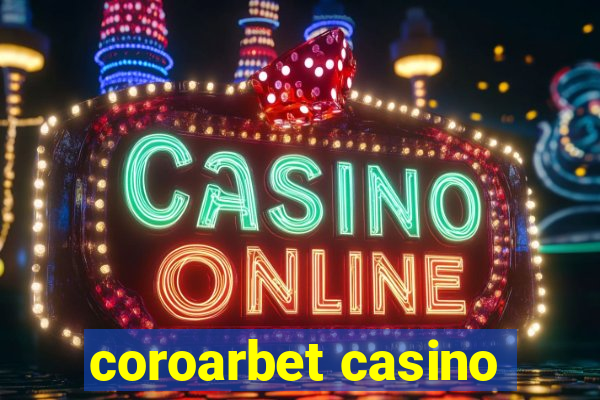 coroarbet casino