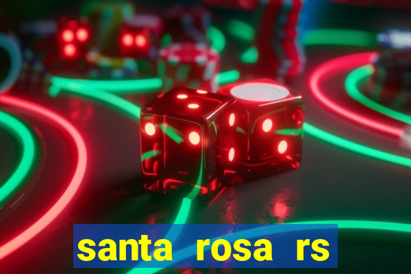 santa rosa rs bairro cruzeiro