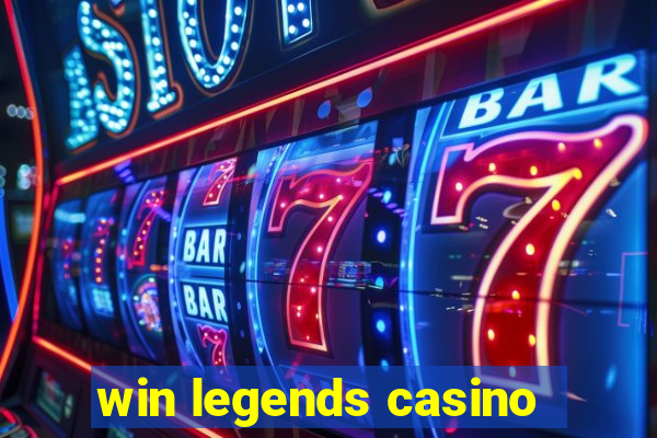 win legends casino