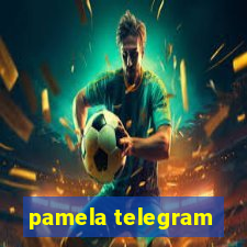 pamela telegram