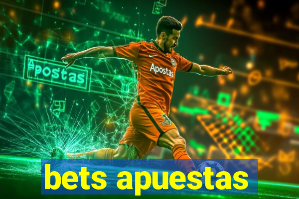 bets apuestas