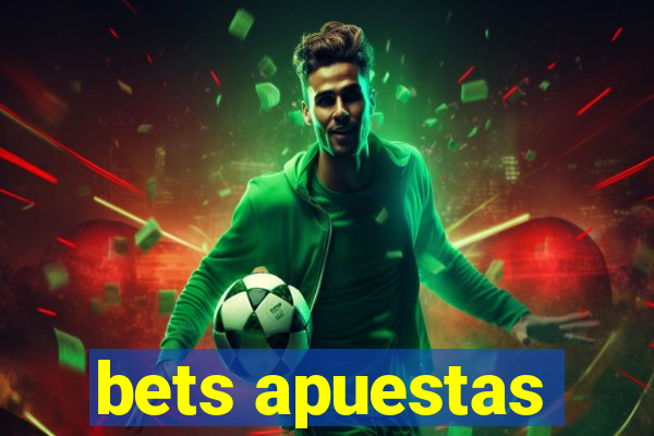 bets apuestas