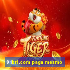 91brl.com paga mesmo