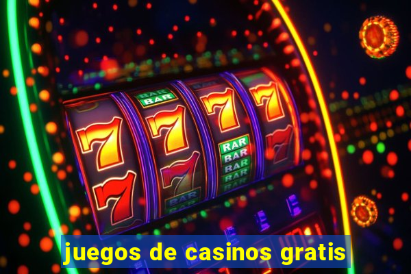 juegos de casinos gratis