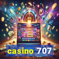 casino 707