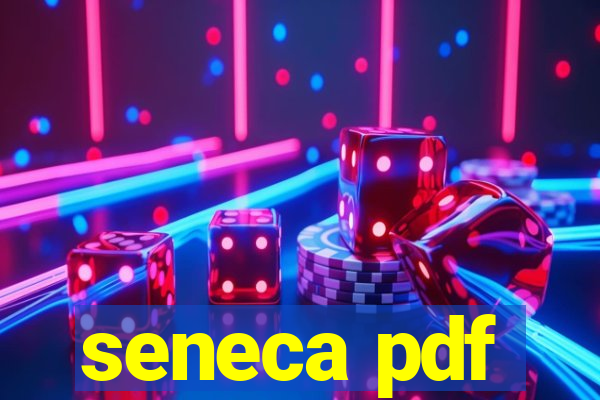 seneca pdf