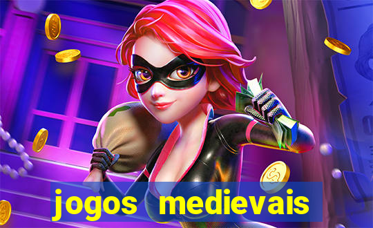 jogos medievais para celular