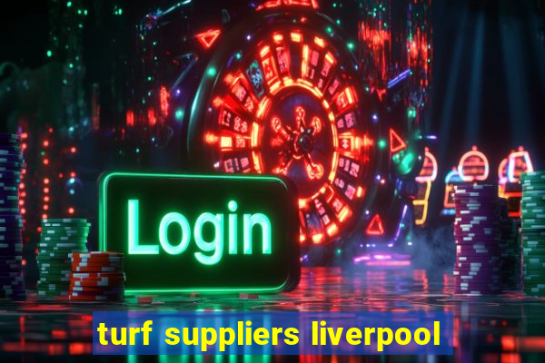 turf suppliers liverpool