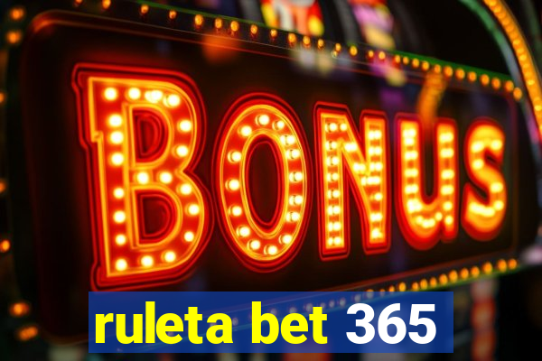 ruleta bet 365