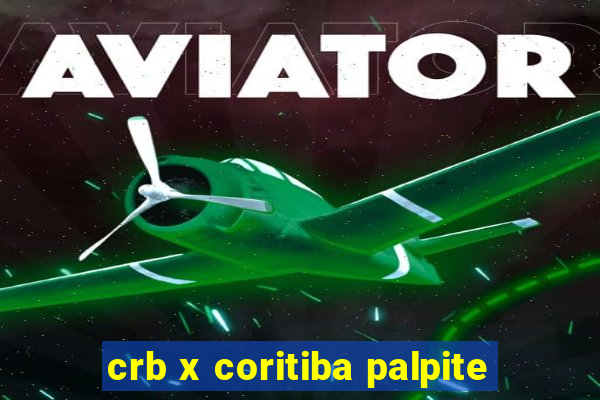 crb x coritiba palpite