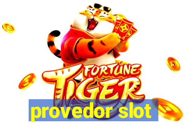 provedor slot