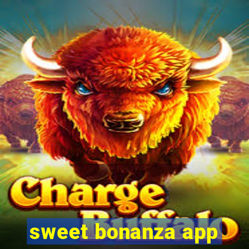 sweet bonanza app