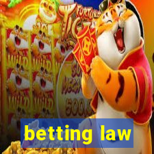 betting law