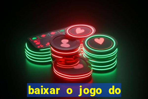 baixar o jogo do dragon ball