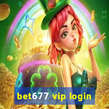 bet677 vip login