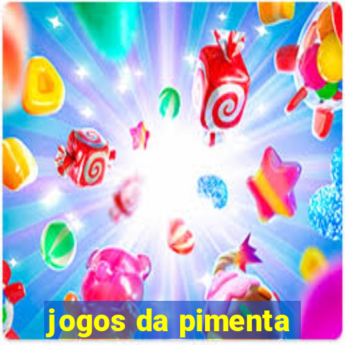 jogos da pimenta