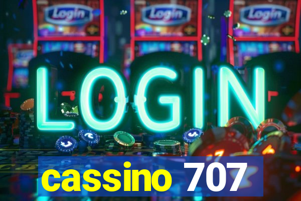 cassino 707