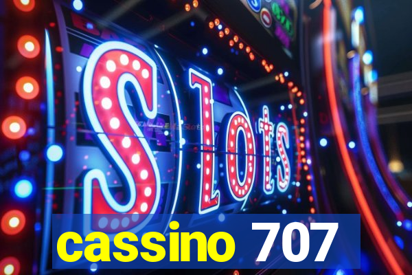 cassino 707