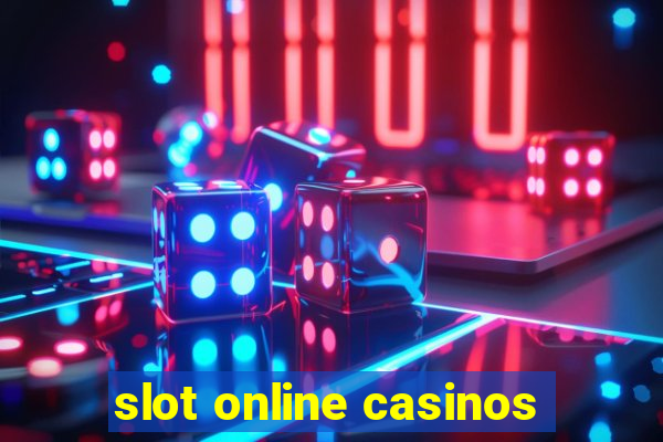 slot online casinos