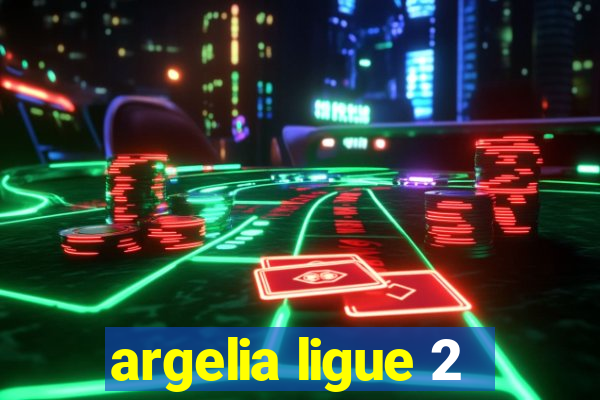 argelia ligue 2