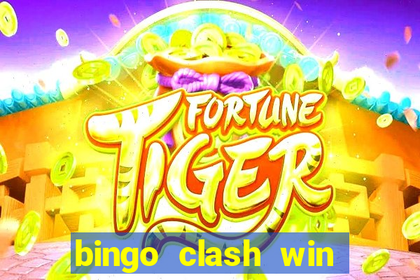 bingo clash win real money