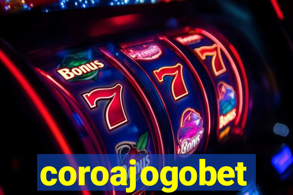 coroajogobet