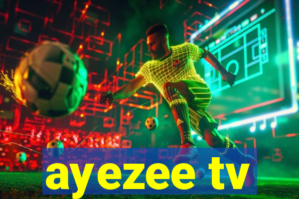 ayezee tv