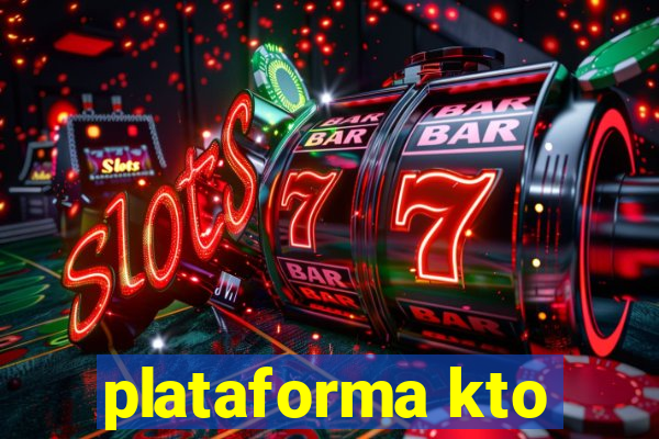 plataforma kto