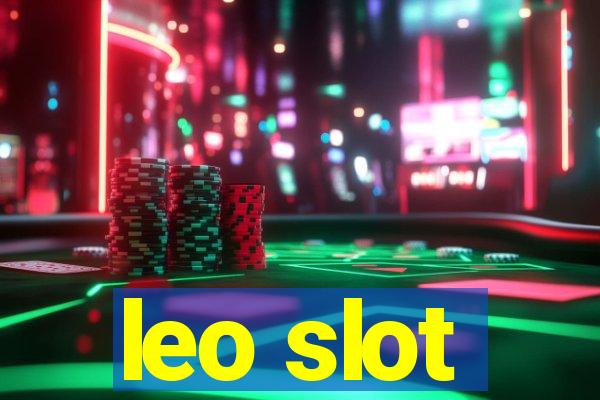 leo slot