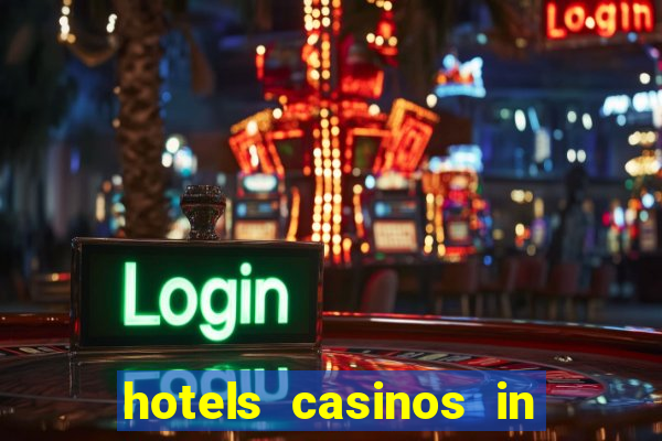 hotels casinos in las vegas