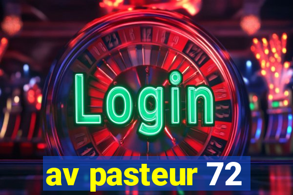 av pasteur 72