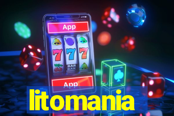 litomania