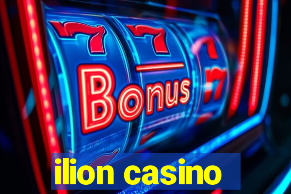 ilion casino