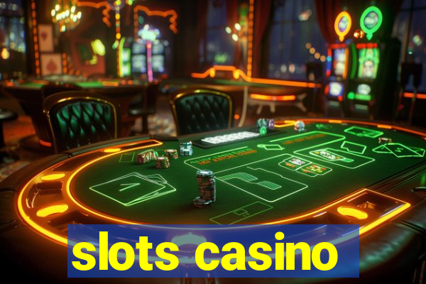 slots casino