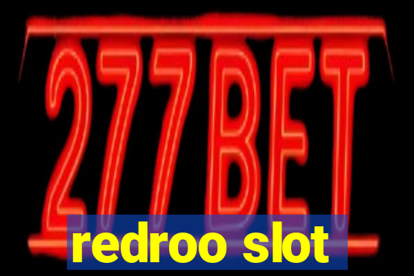 redroo slot