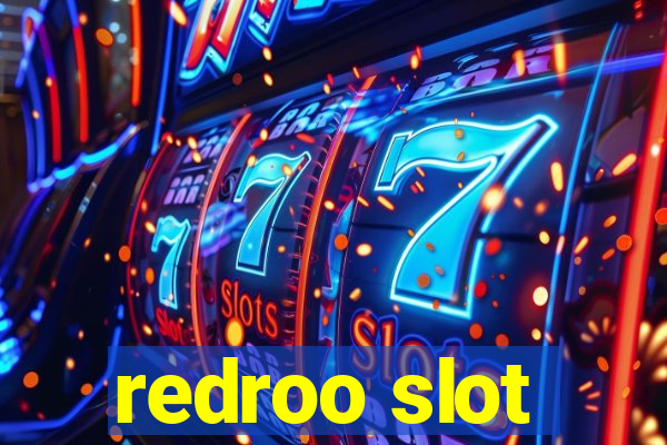 redroo slot