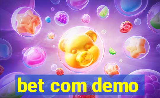 bet com demo