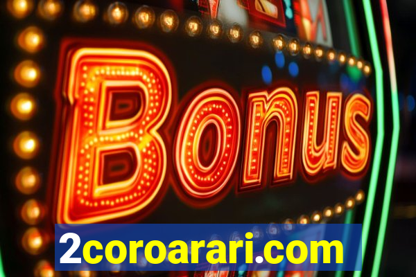 2coroarari.com