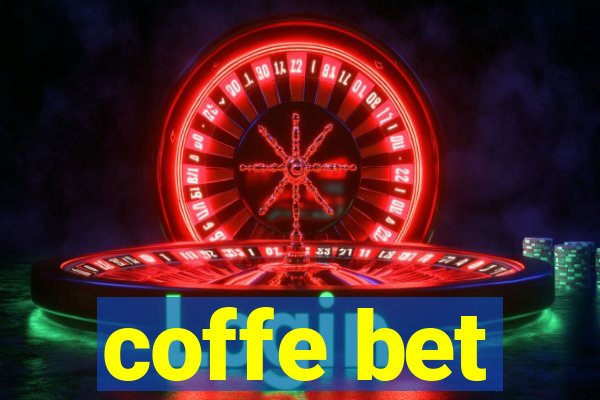 coffe bet