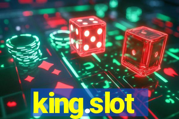 king.slot