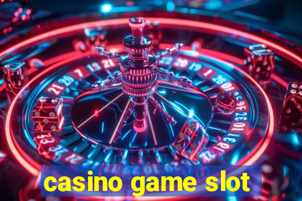 casino game slot